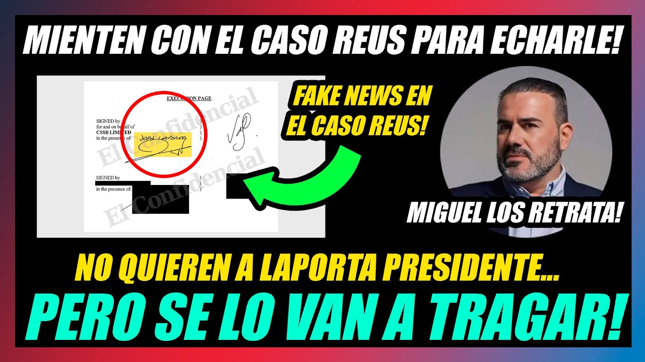 🤢FAKE NEWS con el CASO REUS PARA ECHAR A LAPORTA!!🤢🔥EL CONFIDENCIAL HACE EL RIDÍCULO CON 