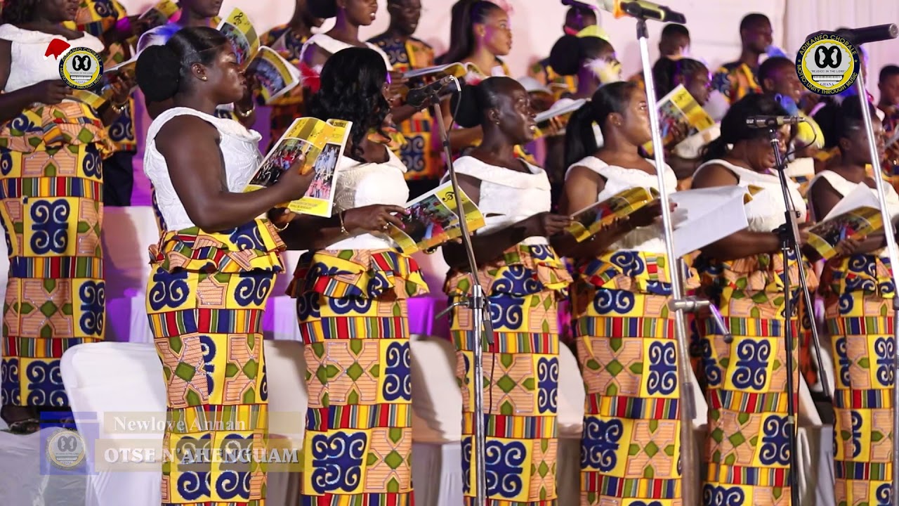 Otse N'ahenguam || Adikanfo Chorale || Newlove Annan