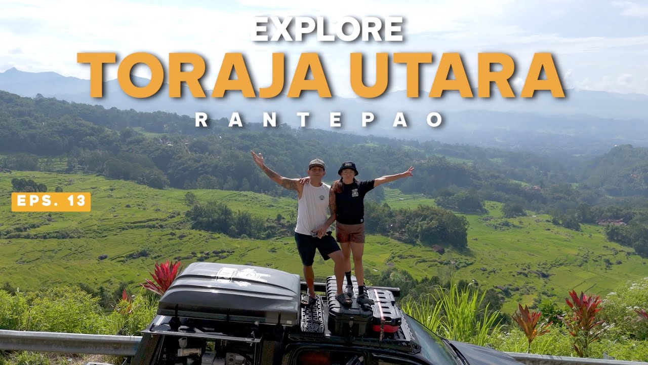 KOOLTRIP OVERLAND SULAWESI EPS.13 | Budaya Paling Unik dan Kopi Terbaik di Dunia | Rantepao Toraja