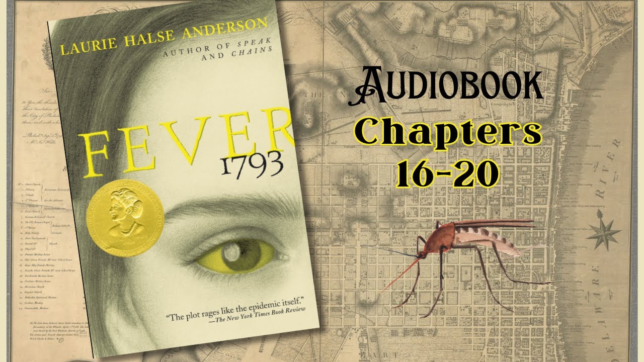 🎧 Fever 1793 by Laurie Halse Anderson | Ch 15-20 Audiobook reading with Text