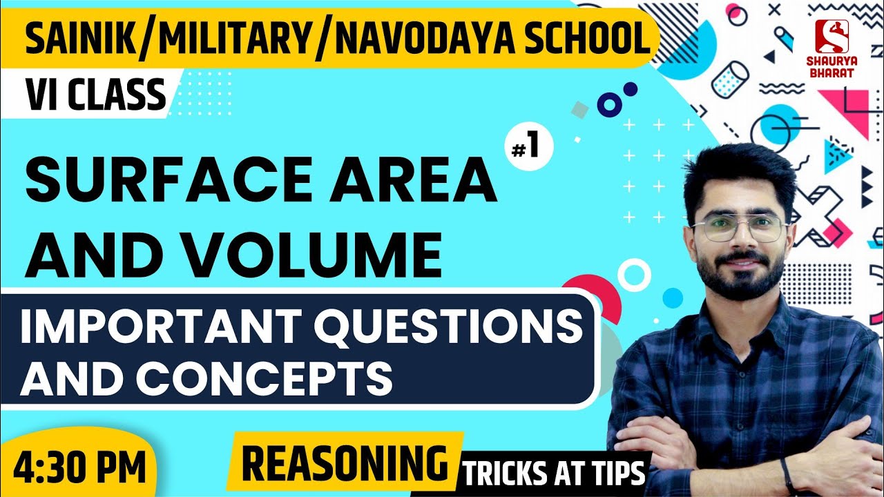 Surface Area & Volume (1) | Maths Class for NAVODAYA/SAINIK /MILITARY School | By Sanjay Sir