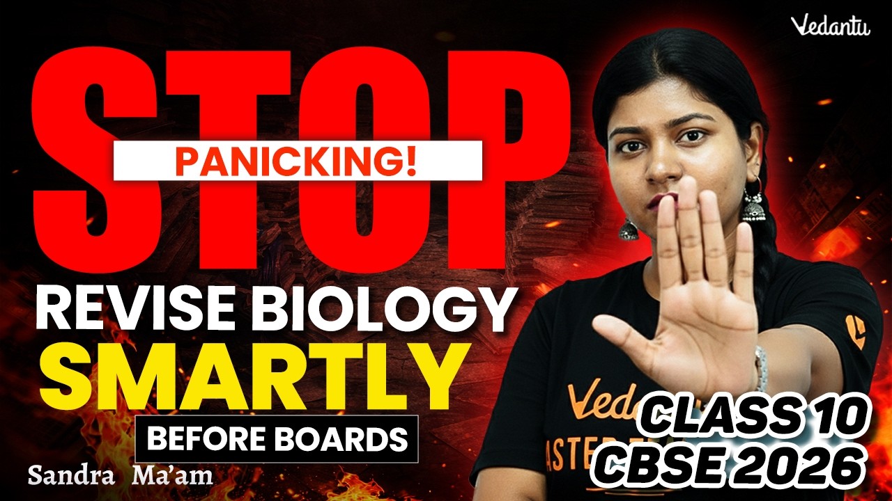 Stop Panicking! Revise Biology Smartly Before Boards | Class 10 CBSE 2026 | Sandra Ma’am