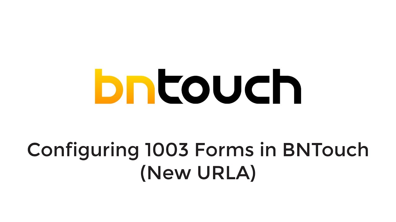BNTouch 1003 Form Settings: Configure URLA Options Tutorial (2026)
