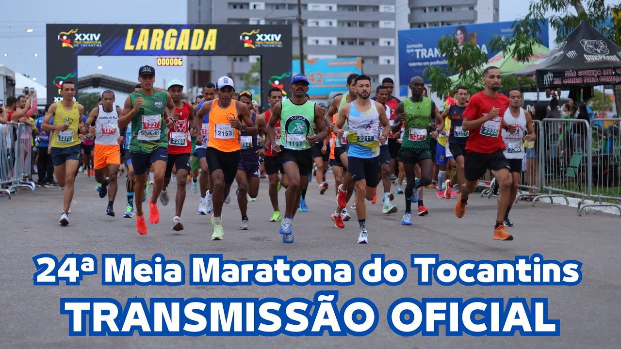 24ª MEIA MARATONA DO TOCANTINS- TRANSMISSÃO OFICIAL.