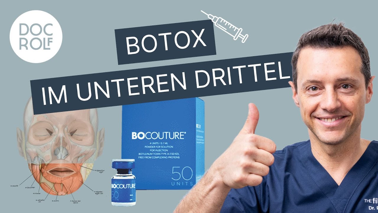 BOTOX im unteren Drittel des Gesichts!💉 doc.rolf erklärt