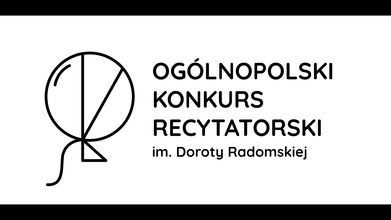 III Ogólnopolski Konkurs Recytatorski im. Doroty Radomskiej