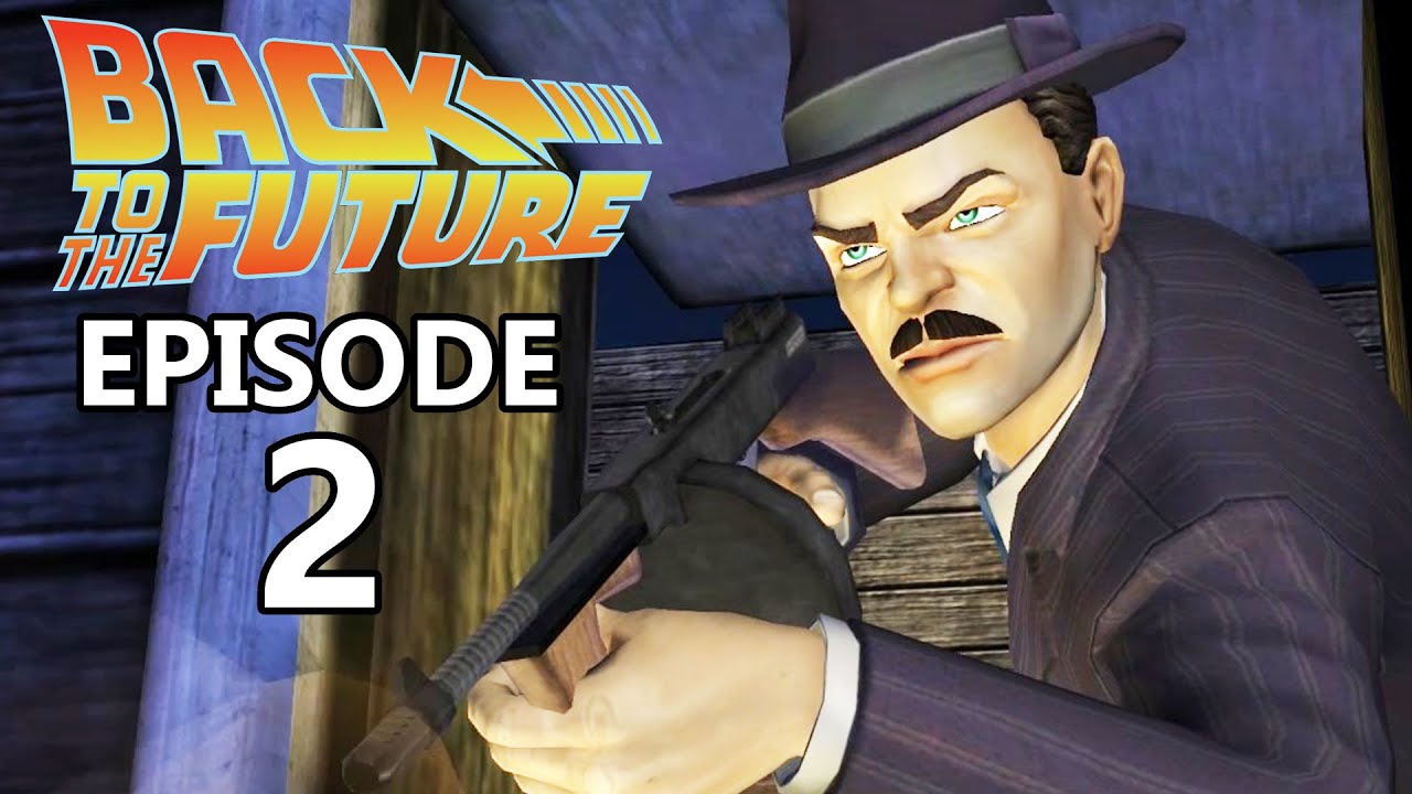 Back to the Future - The Game - Episode 2 - Get Tannen [FULL] (PS4) (30th Anniversary)