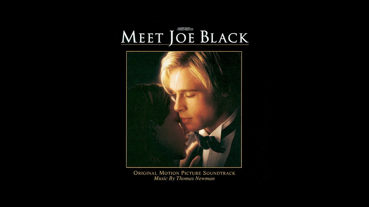Meet Joe Black Soundtrack Track 6 