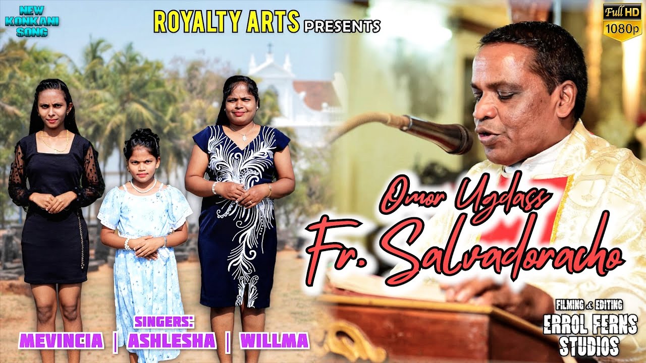 Omor Ugdass Fr. Salvadoracho | Roque De Nuvem | Selvy | Konkani song | 2023 | GOA