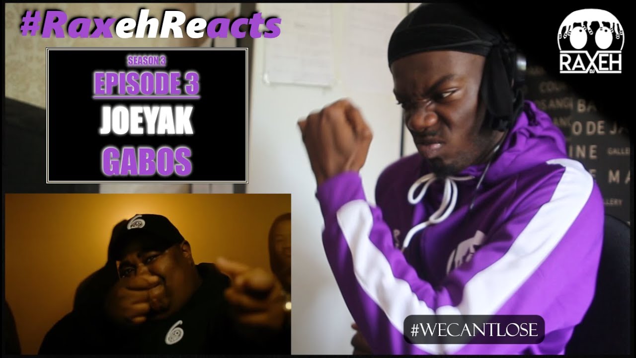 #RaxehReacts | SE3EP3 | JoeyAK - Gabos (Reaction) | 'I'M TELLING HIS MUM JANO'