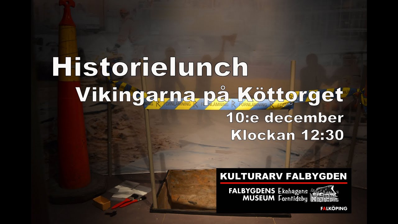 Historielunch - Vikingarna på Köttorget