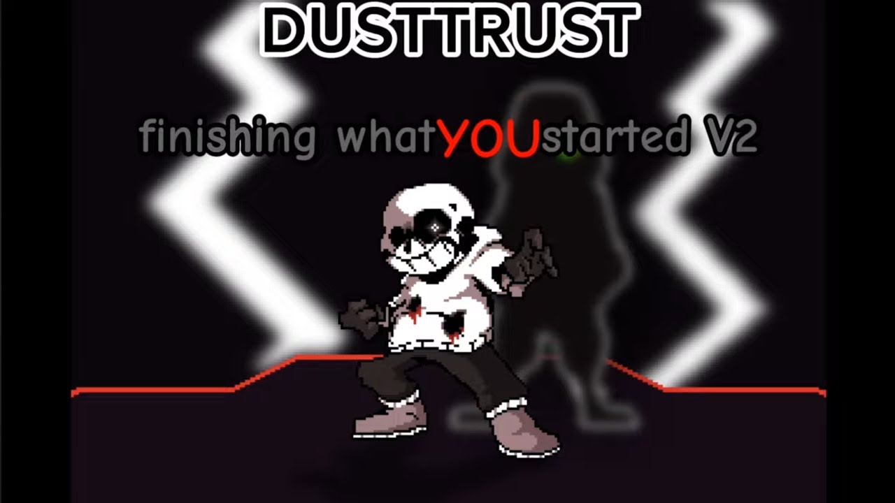 DUSTTRUST- Finishing What YOU Started V2 by Becnok