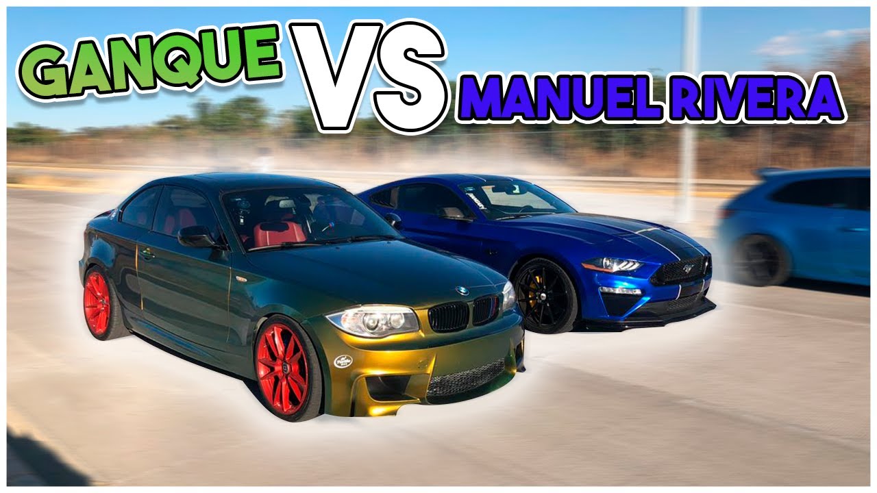 Ganque VS Manuel Rivera 11 - BMW vs MUSTANG *&iexcl;Arranc&oacute;n Epico!*