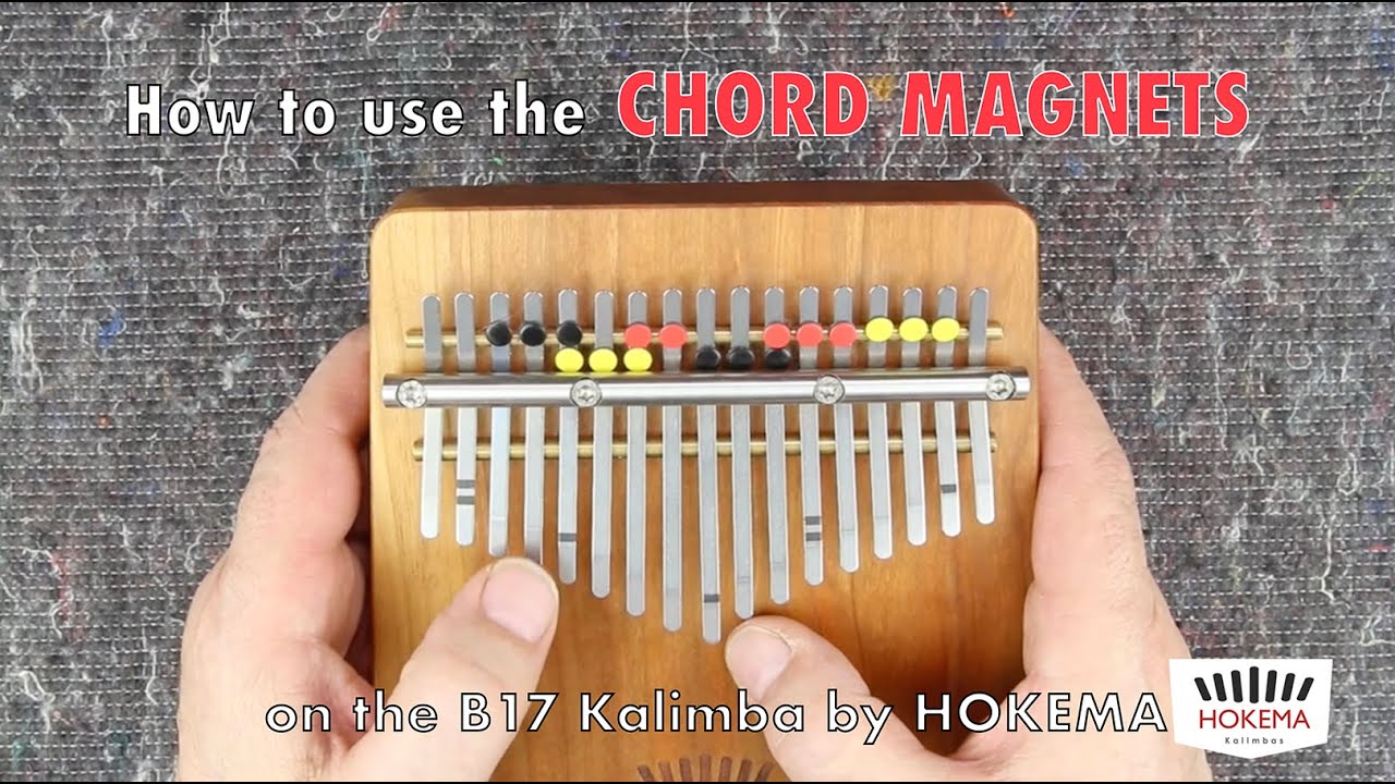 How to use the Chord Magnets on the B17 Kalimba by Hokema