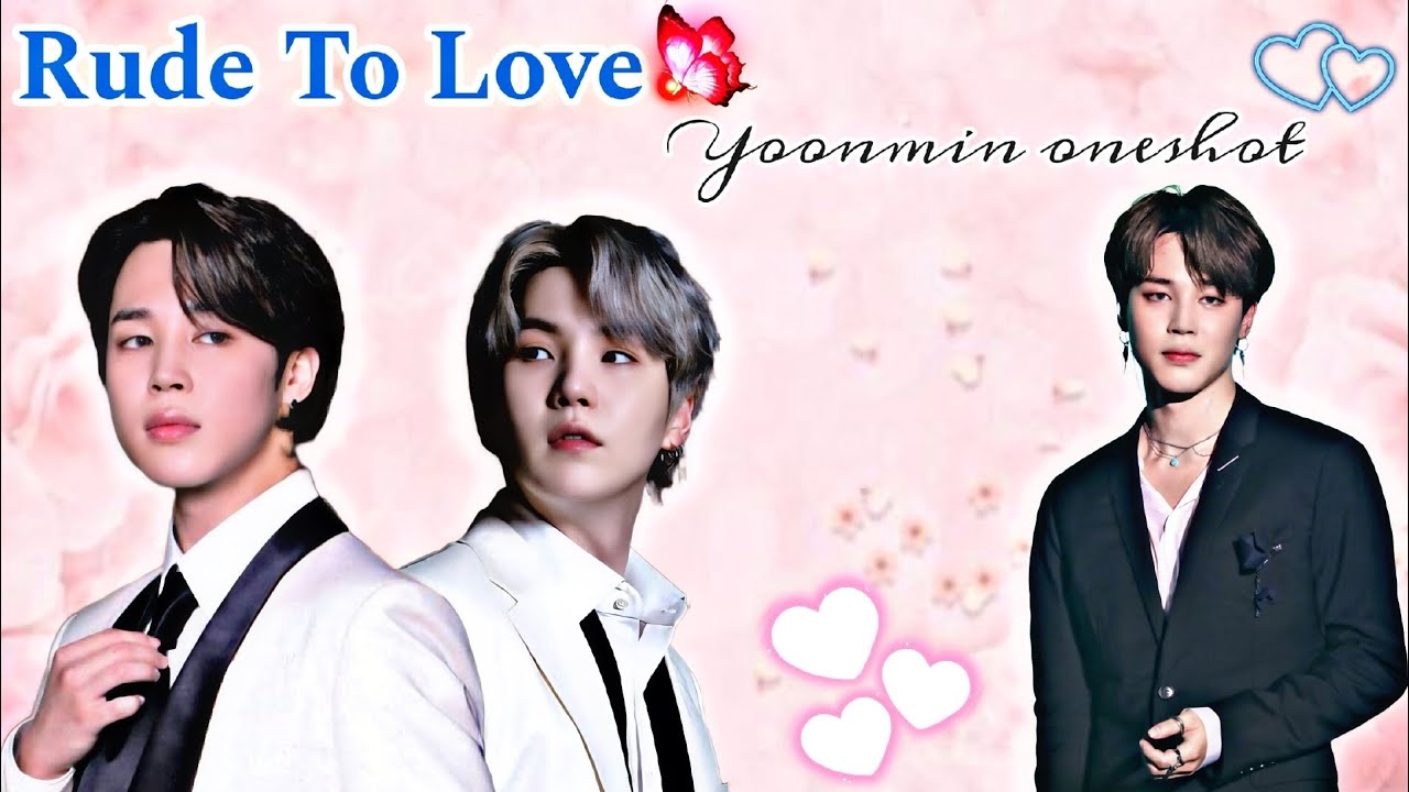 Rude To Love 💗 @Borahaeyoonminlovers027 birthday special💗✨ ||Yoonmin oneshot movie|| 💗 #yoonmin ❣️