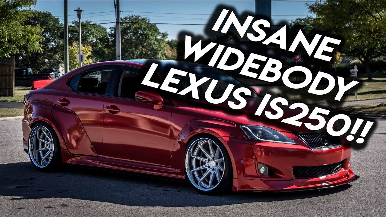 CLINCHED WIDEBODY LEXUS IS250!!