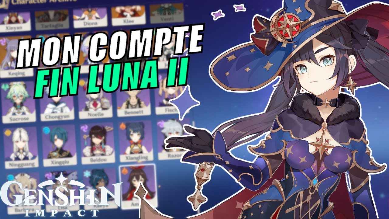 BILAN DU COMPTE LUNA 2 [Genshin Impact]