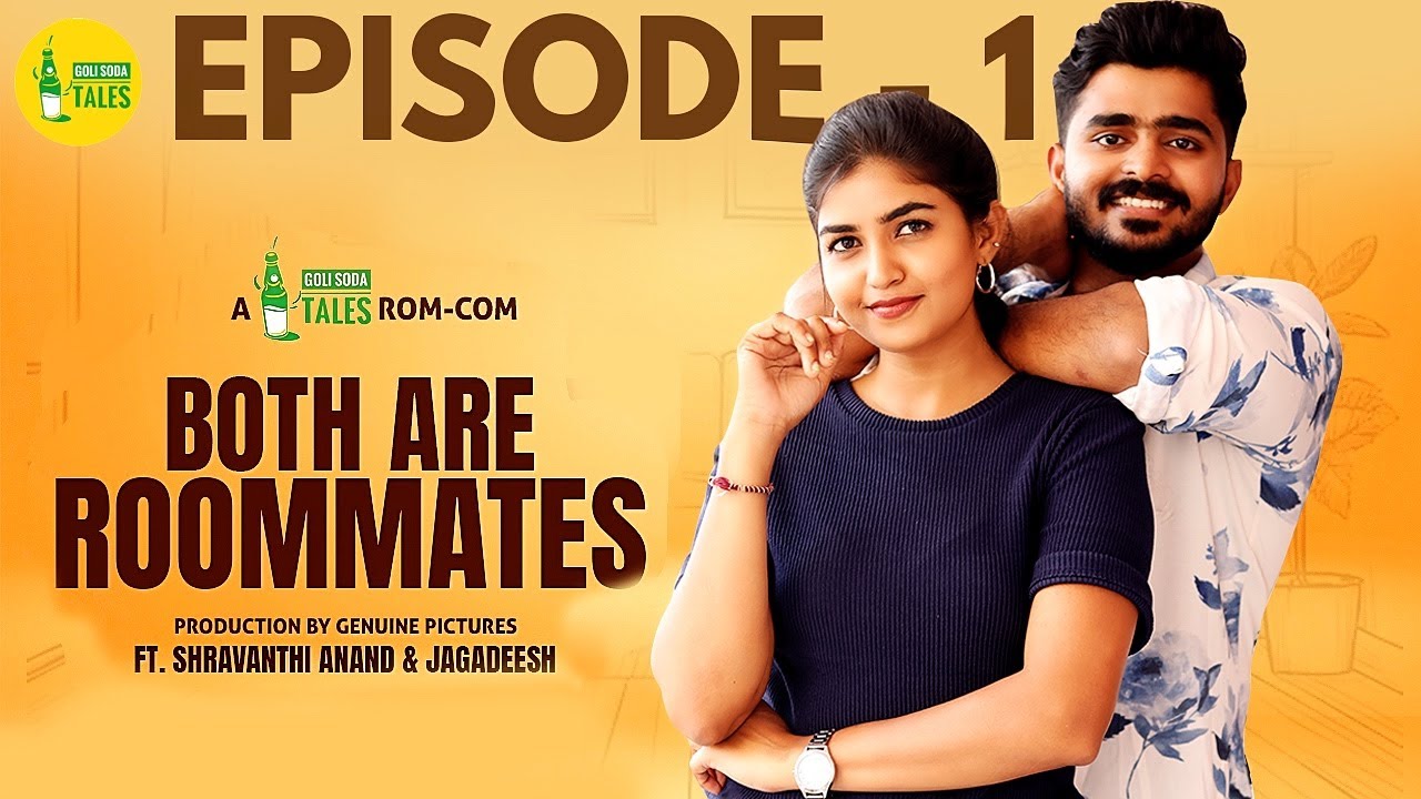 The CUTEST Love Story | Both Are Roommates | Episode - 1 | Latest Telugu WebSeries | Goli Soda Tales