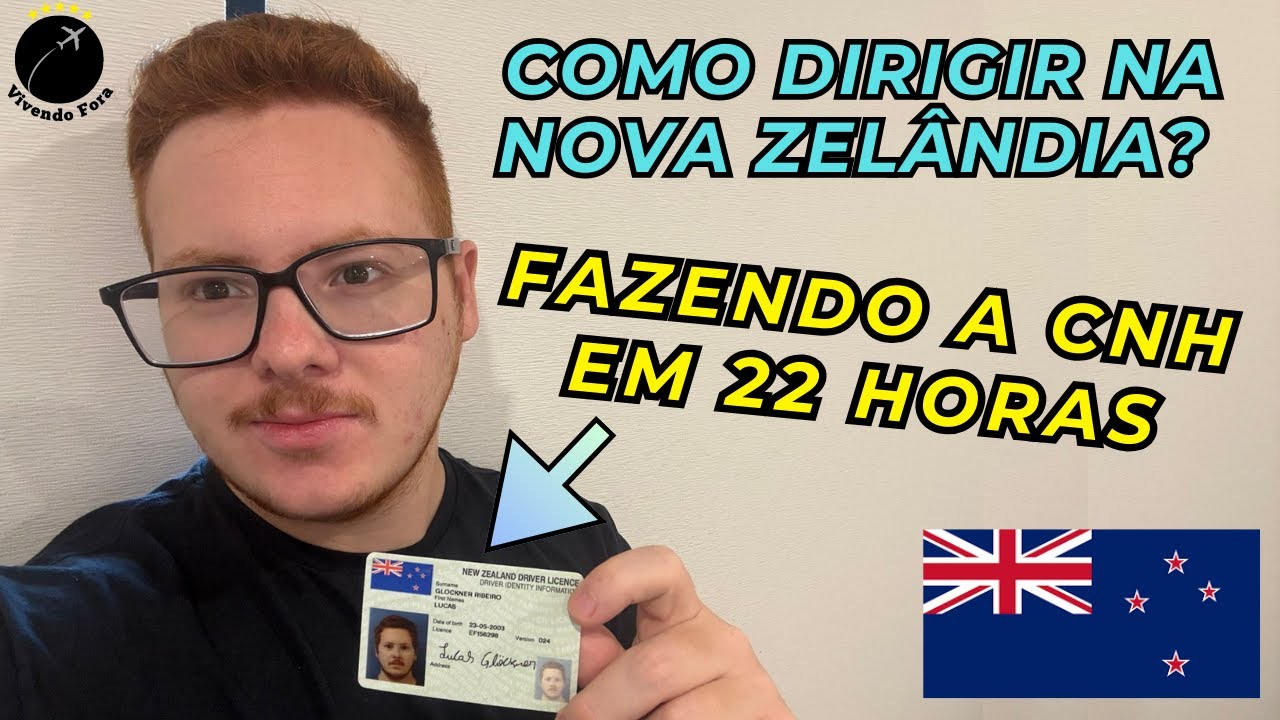 Como dirigir na Nova Zelândia? PID, Tradução e CNH Neozelandesa