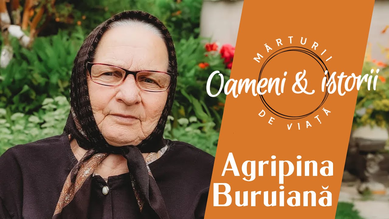 Agripina Buruiană - „Iaca, n-am murit!”