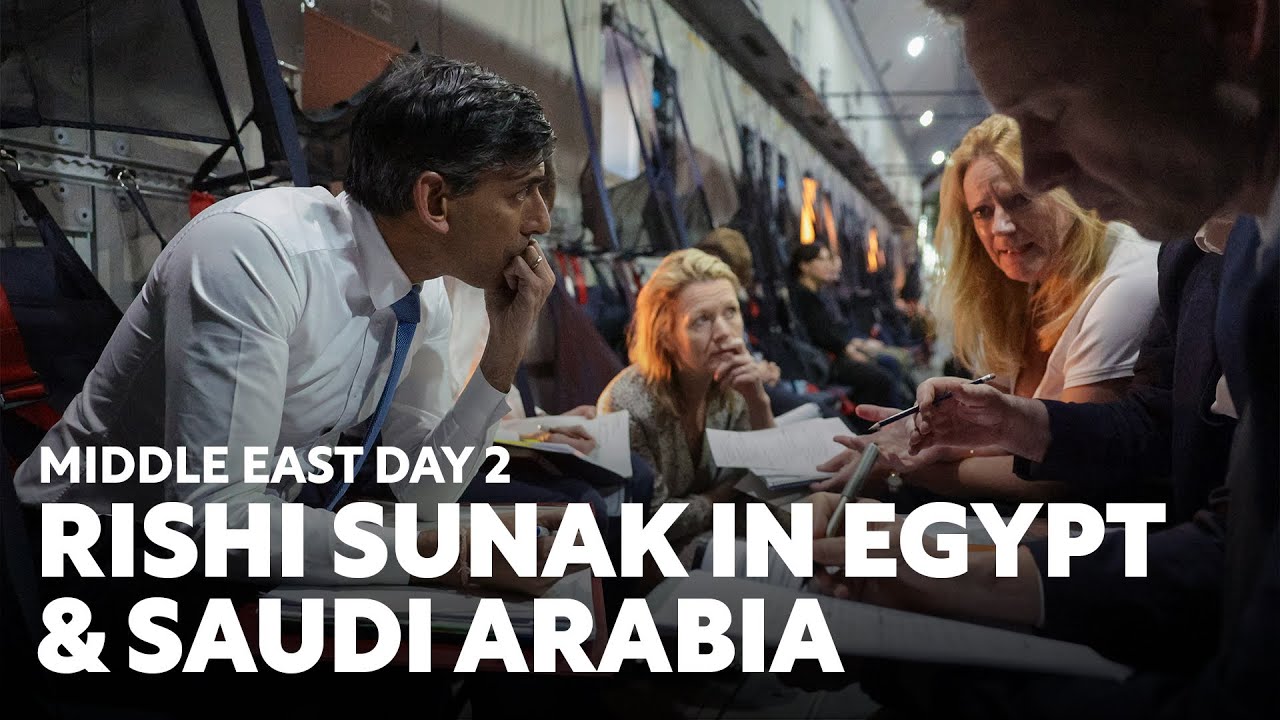 Rishi Sunak: in Egypt & Saudi Arabia