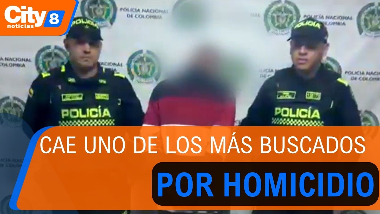 Capturan a uno de los sujetos más buscados por homicidio en Bogotá | CityTv