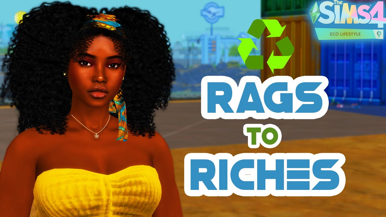 NEW LP♻️ Recycled Rags to Riches ♻️The Sims 4 Eco Lifestyle 🌿 CAS