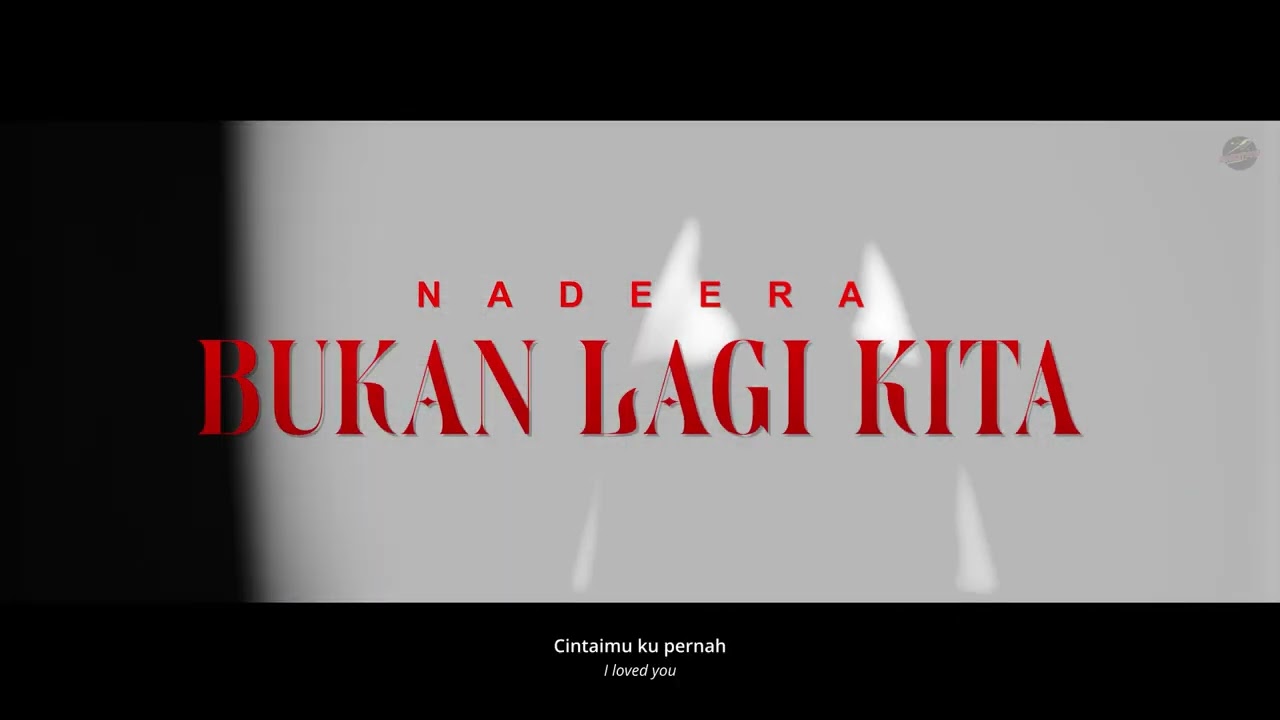 Bukan Lagi Kita - Nadeera (1 Hour Loop)