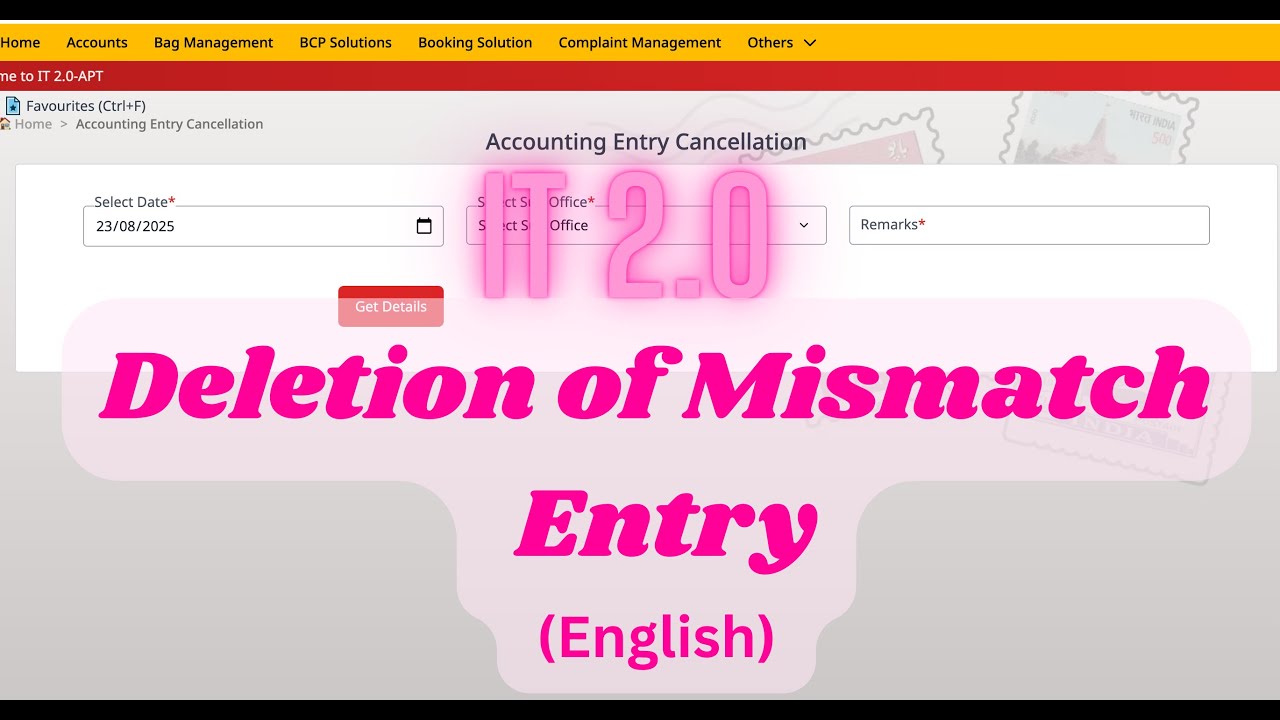 IT 2.0 Post Office | Deletion of Mismatch entry after reconciliation
