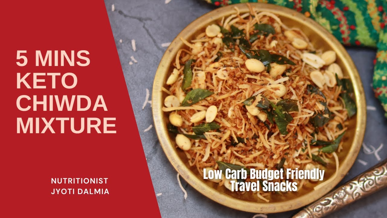 5 Mins Keto Chiwda Mixture | Low Carb Travel Food