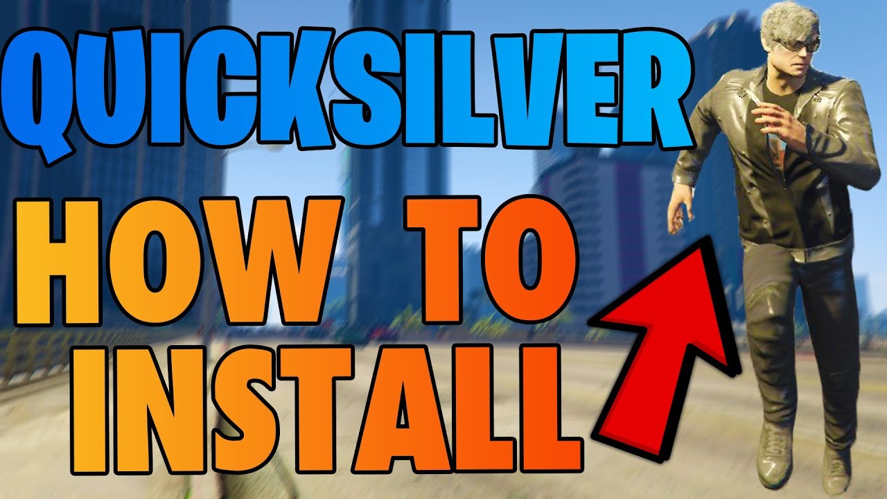 HOW TO CORRECTLY INSTALL QUICKSILVER MOD GTA 5! | tutorial