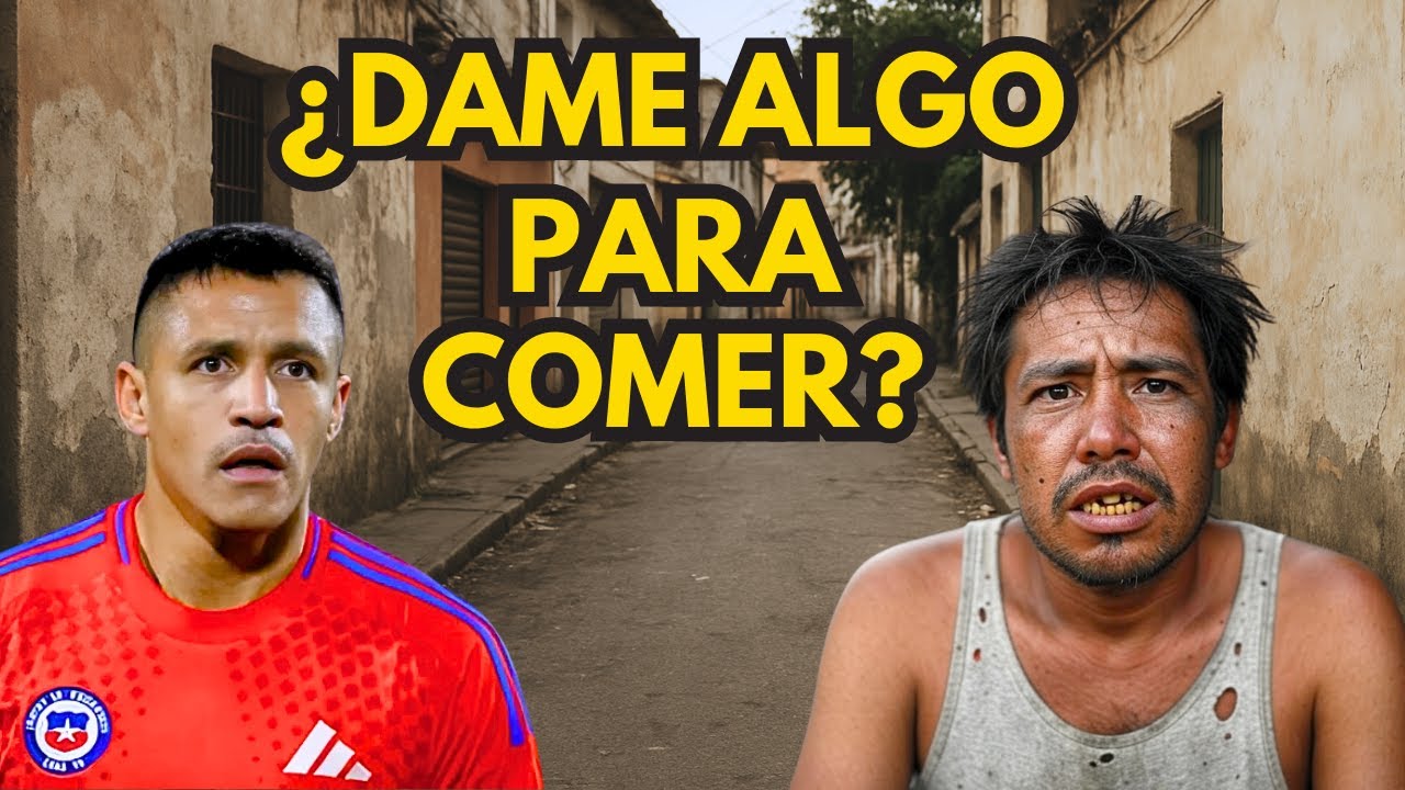 ALEXIS SÁNCHEZ se topa con su AMIGO de su INFANCIA VIVIENDO en la CALLE y lo que hace te hará llorar