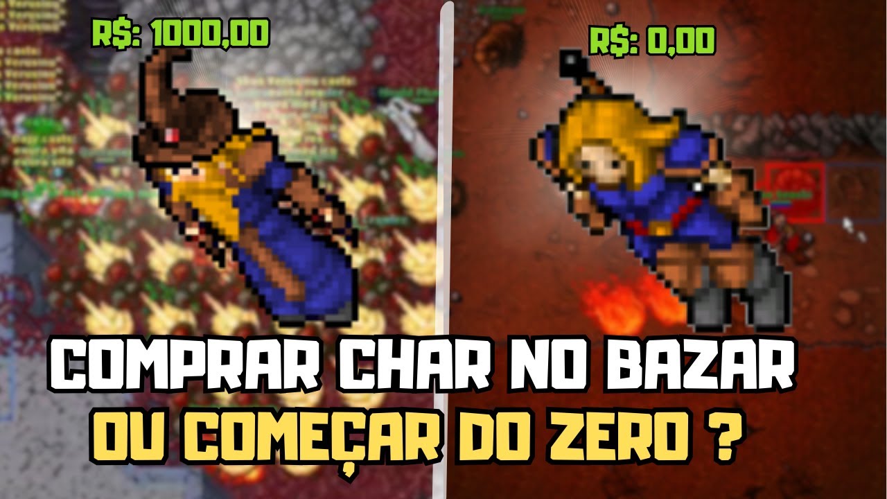 COMPRAR UM CHAR OU UPAR DO ZERO NO TIBIA - MINHA OPINI&Atilde;O