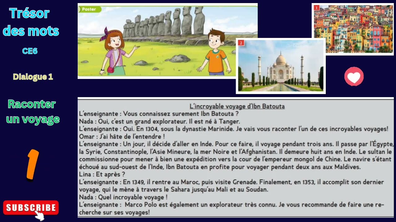 Trésor des mots l CE6 l Unité 1 l Dialogue 1 l Raconter un voyage -L'incroyable voyage d'Ibn Batouta