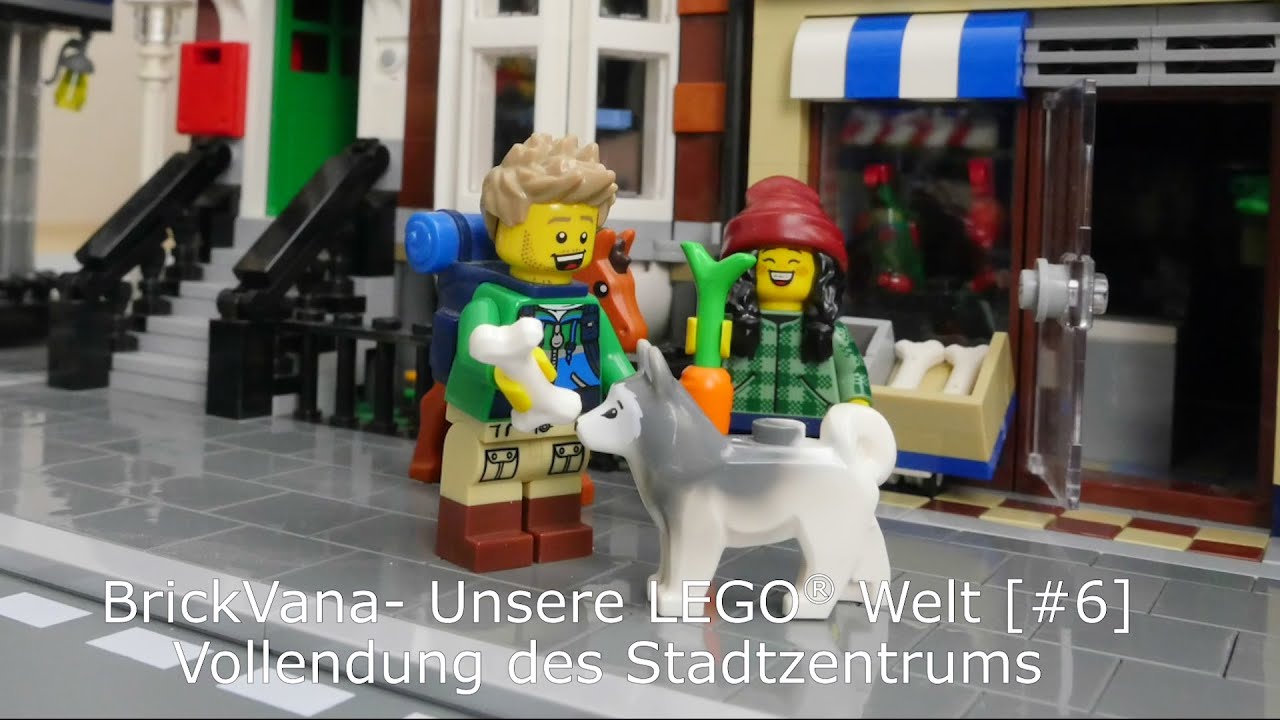 BrickVana &ndash; Unsere LEGO&reg; Welt [#6] | Vollendung des Stadtzentrums