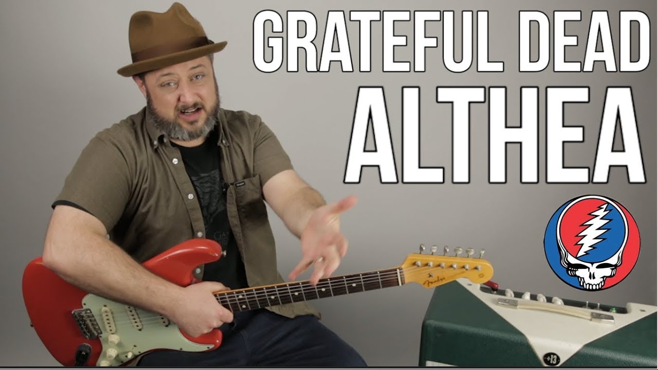 Урок игры на гитаре Grateful Dead Althea + обучающее видео