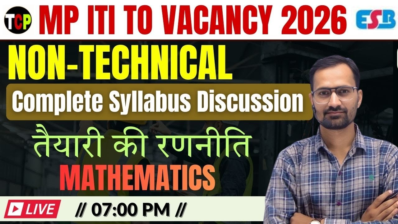 MP ITI TO Vacancy 2026 | Non-Technical Mathematics Complete Syllabus & Preparation Strategy | LEC-4