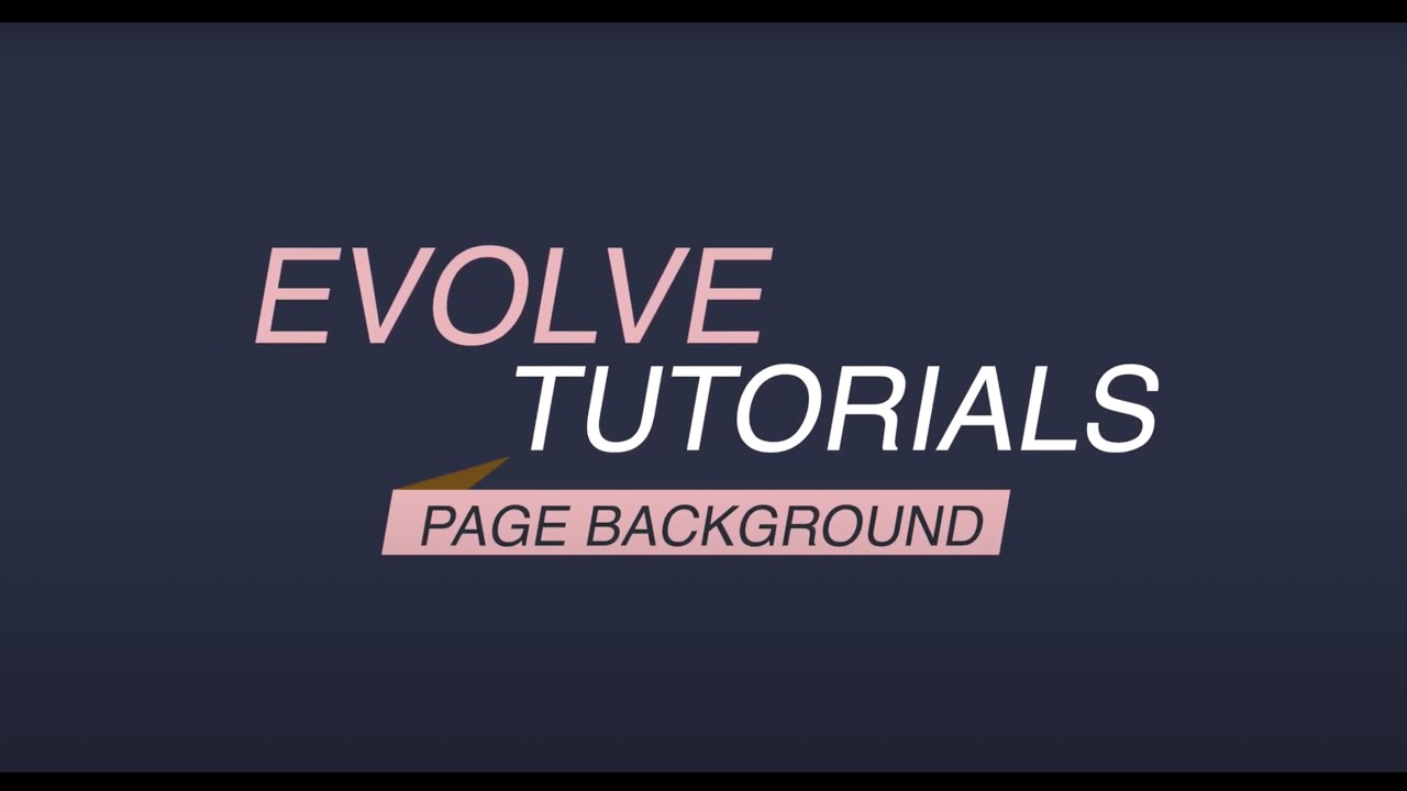 Evolve Authoring: How to change a page background