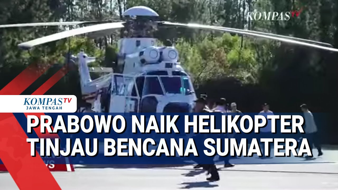 Presiden Prabowo Naik Helikopter Tinjau Bencana Sumatera