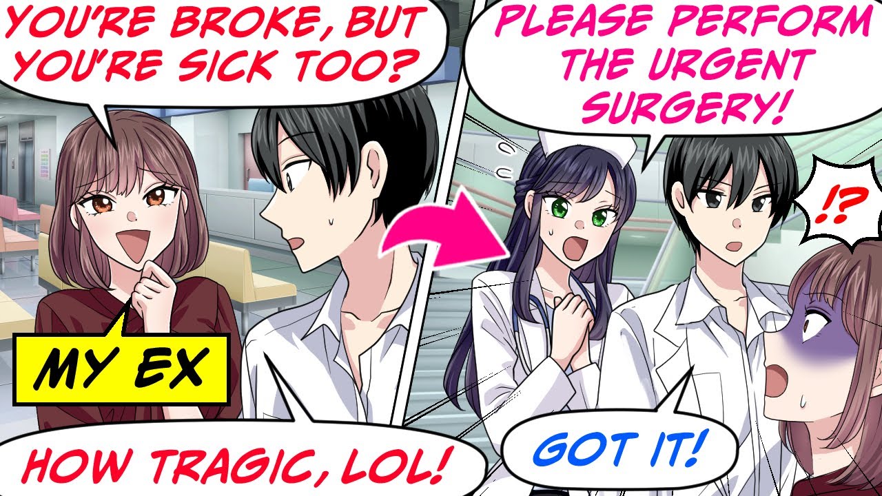 I Ran Into My Ex at a University Hospital! She Thought I Was a Patient, But…[RomCom Manga Dub]