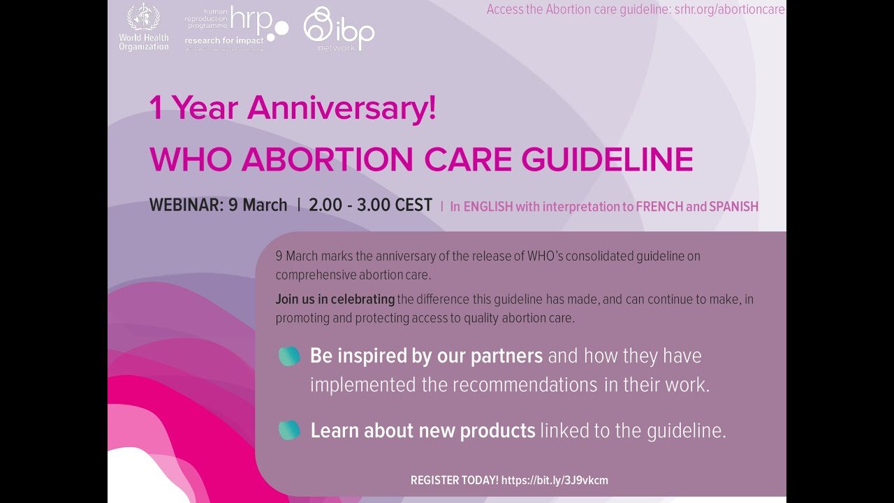 WHO Abortion care guideline: 1 year anniversary webinar