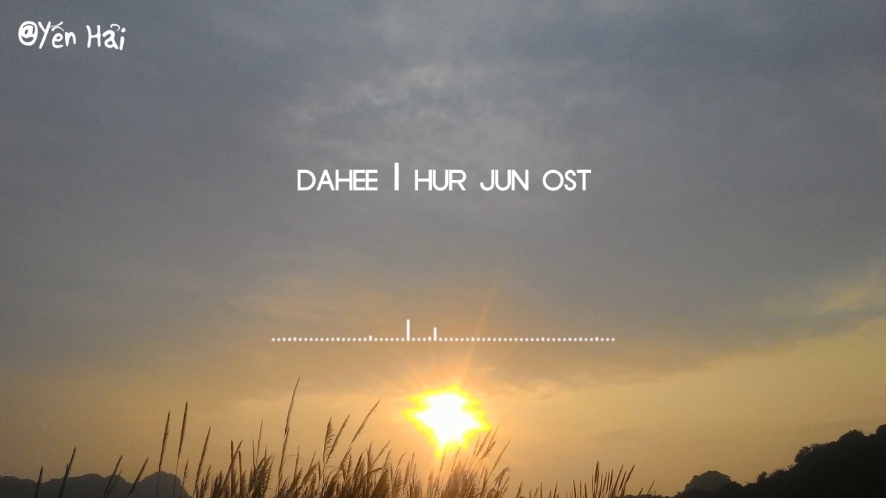 허준 Hur Jun OST - Dahee