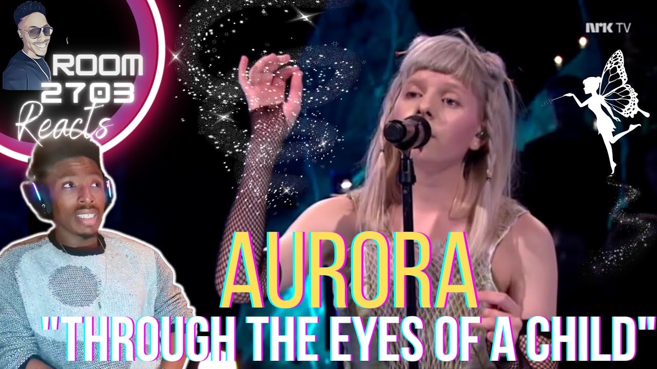 AURORA - First Time Reaction "Through the Eyes of a Child"✨️