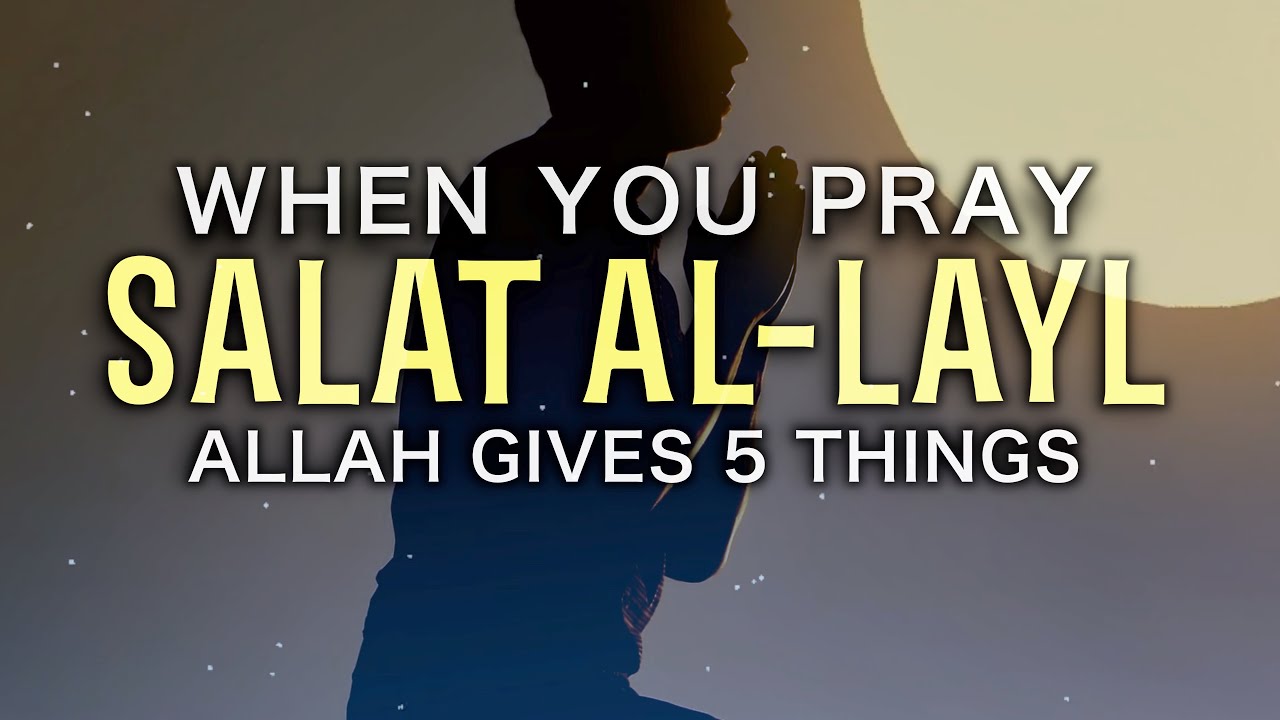 PRAY TAHAJJUD ALLAH GIVES 5 THINGS