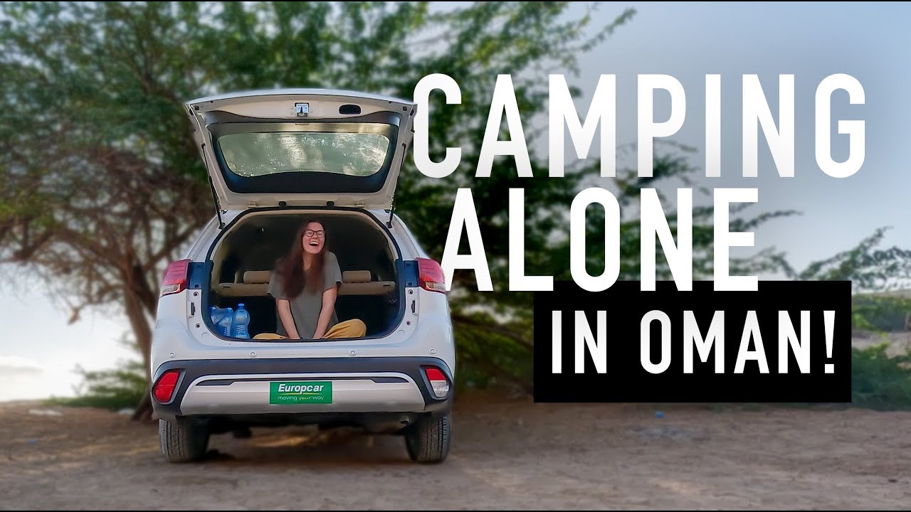 WHAT IT'S REALLY LIKE TO CAR CAMP IN OMAN | My Solo Oman Road Trip (Part 1)