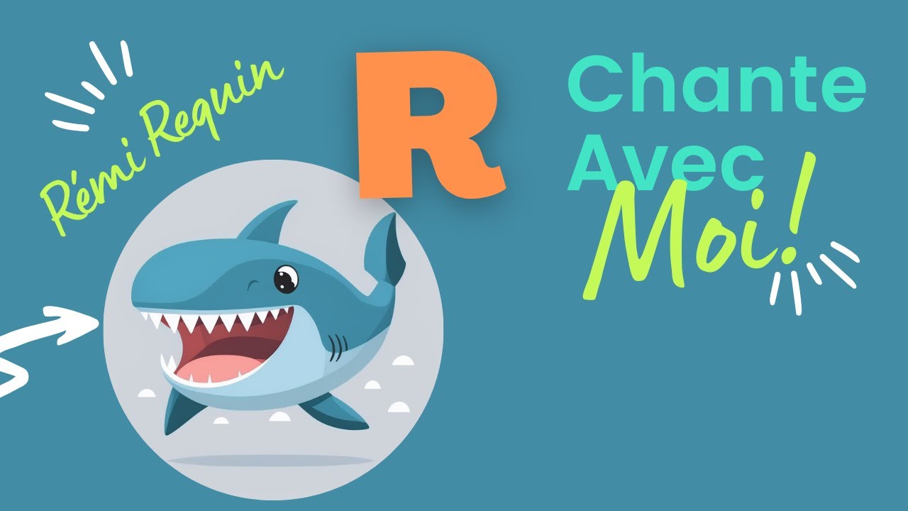 Rémi Requin-Chansonnette R - Alphabet