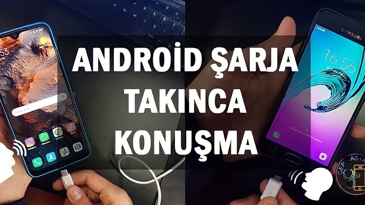 Android'te Telefonu Şarja Takınca Konuşma Özelliği Nasıl Yapılır?