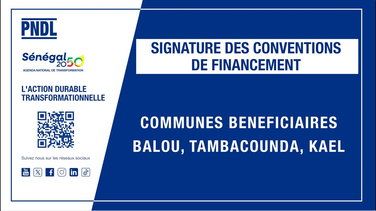 SIGNATURE DES CONVENTIONS DE FINANCEMENT