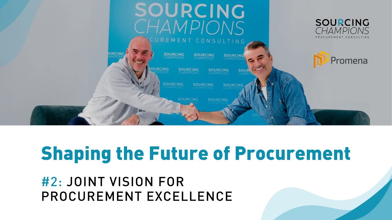 Shaping the Future of Procurement │Joint Vision for Procurement Excellence (2/5)