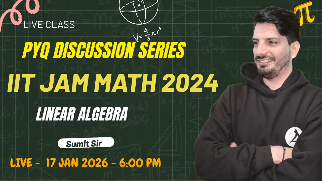 IIT JAM Maths 2024 | Linear Algebra Previous Year Questions Explained | Sumit Sir